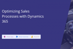 Optimizing Sales Processes with Dynamics 365